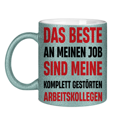 Das beste an meinem Job sind meine Arbeitskollegen - Glitzertasse Light Blue Glitter One size