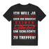 Lustiges Herren T-Shirt Ich brauche keinen Alkohol für schlechte Entscheidungen Black