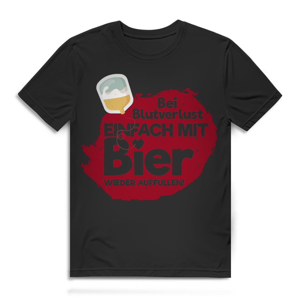 Bei Blutverlust einfach mit Bier auffüllen – Lustiges Männer Funshirt mit Spruch Black