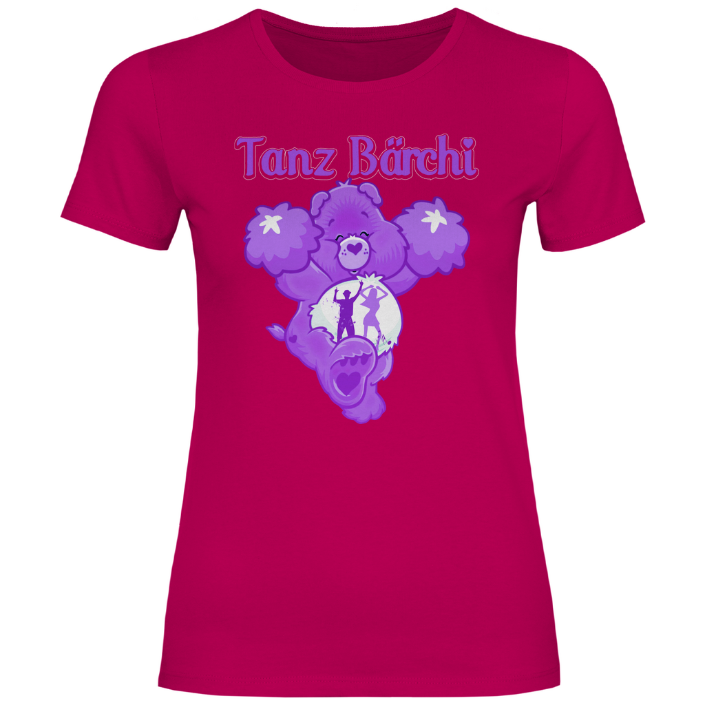 Tanz Bärchi - Glücksbärchi - Damenshirt