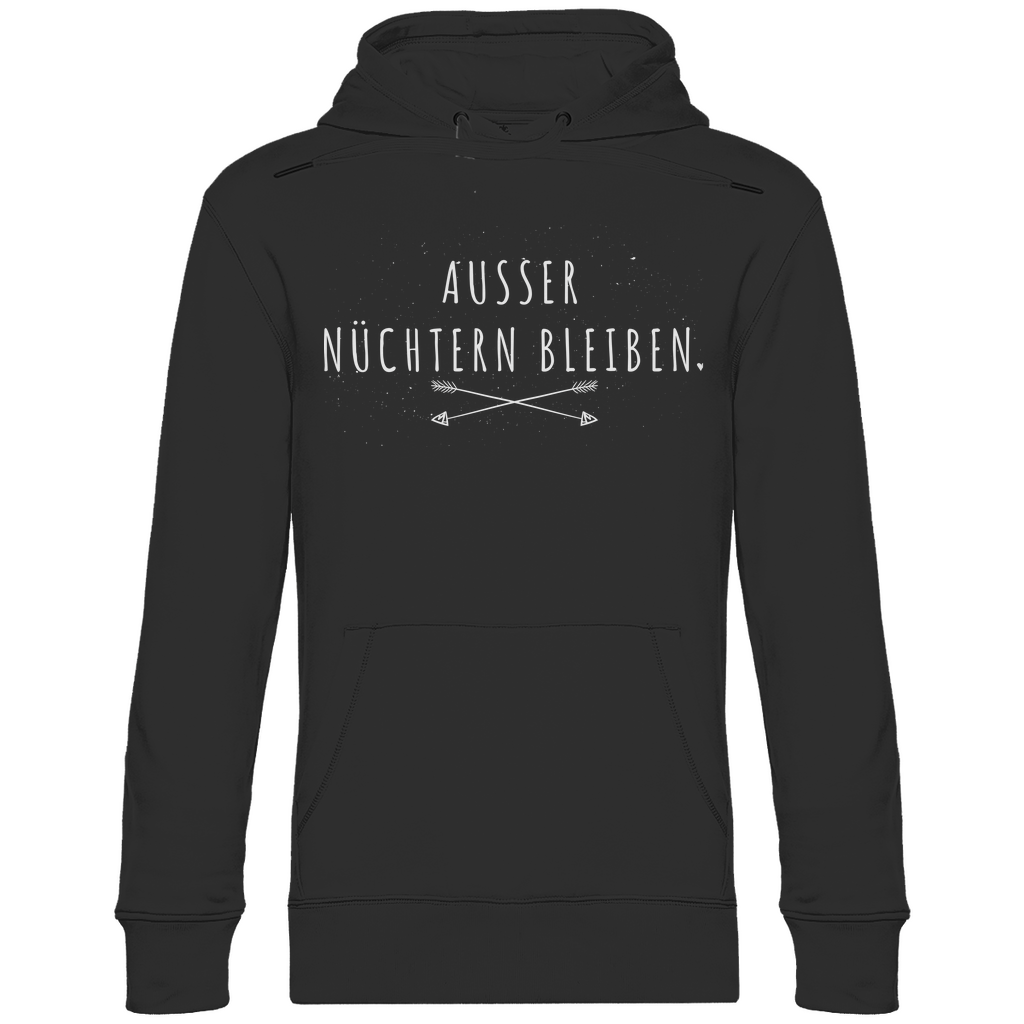 Ausser nüchtern bleiben - Unisex Hoodie