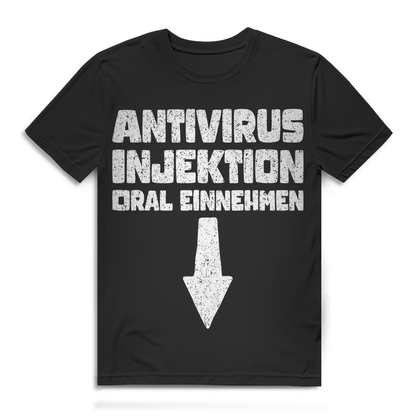 Zweideutiges Männer Shirt – Antivirus Injektion Oral einnehmen mit Pfeil Black