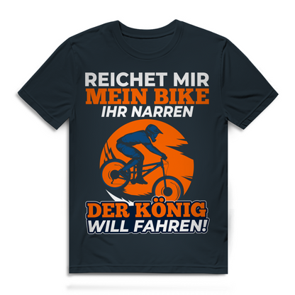 Lustiges Mountainbike Herren Shirt – Der König will fahren Bio Baumwolle