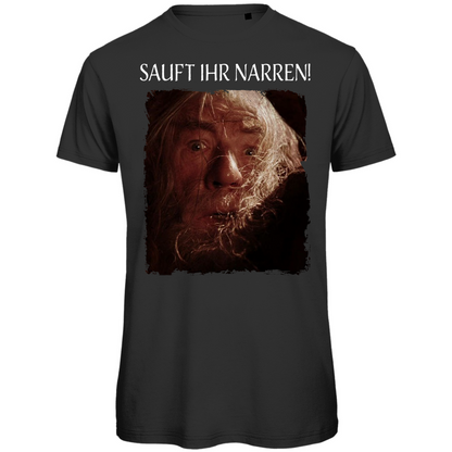 Sauft ihr Narren Gandalf - Herren Premium Bio T-Shirt
