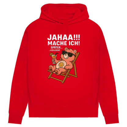 Damen Bio Hoodie Jahaa Mache Ich Später Vielleicht Chill Bär Baumwolle Red