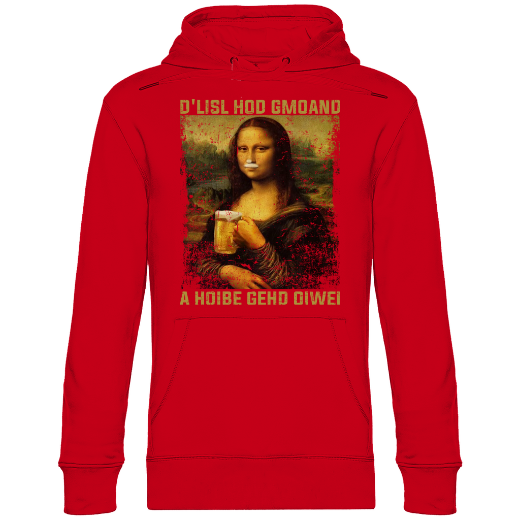 D´Lisl hod gmoand a Hoibe gehd oiwei - Unisex Hoodie