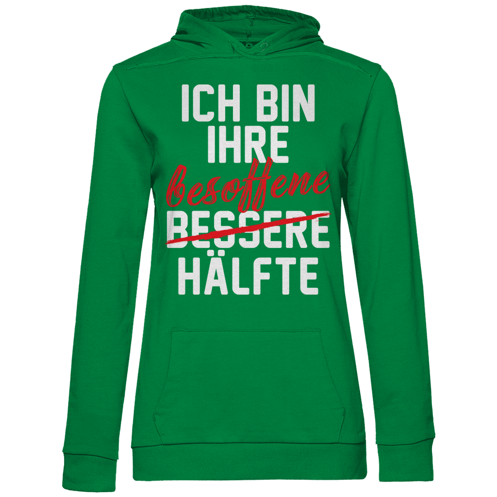 Ich bin ihre besoffene Hälfte - Damen Hoodie