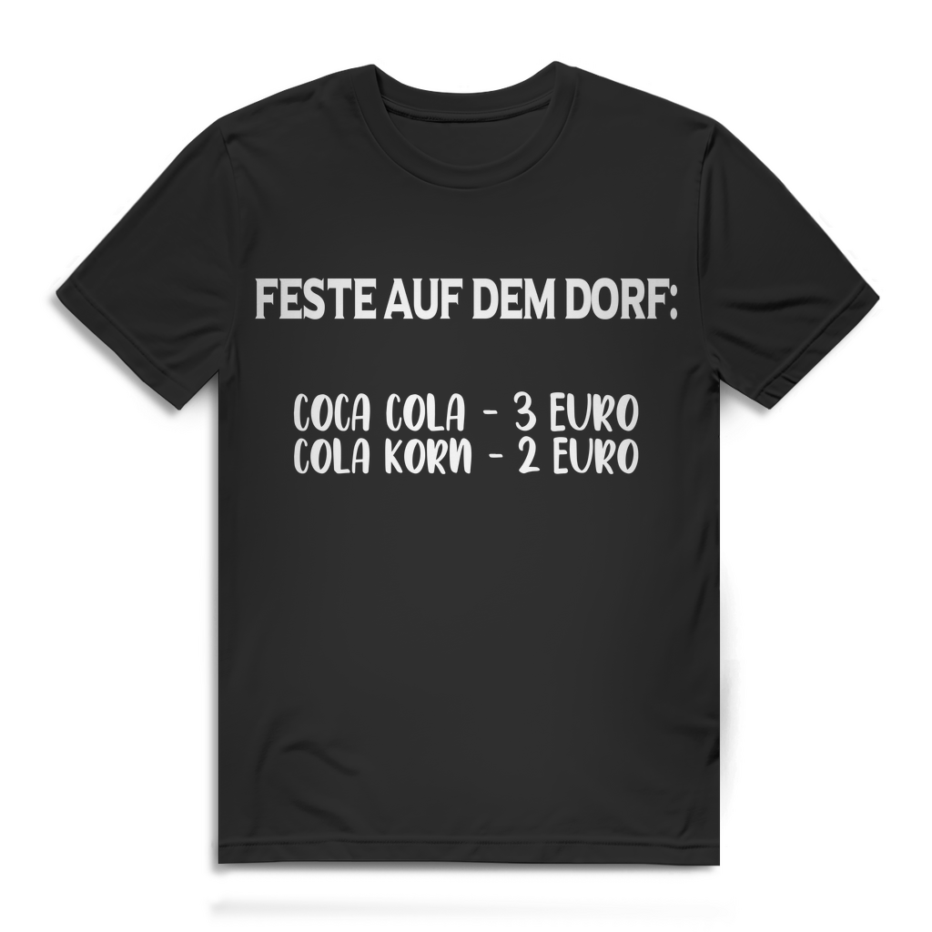 Lustiges Dorfleben T-Shirt Herren Korn Cola Schnaps Spruchshirt Feste auf Dorf Black