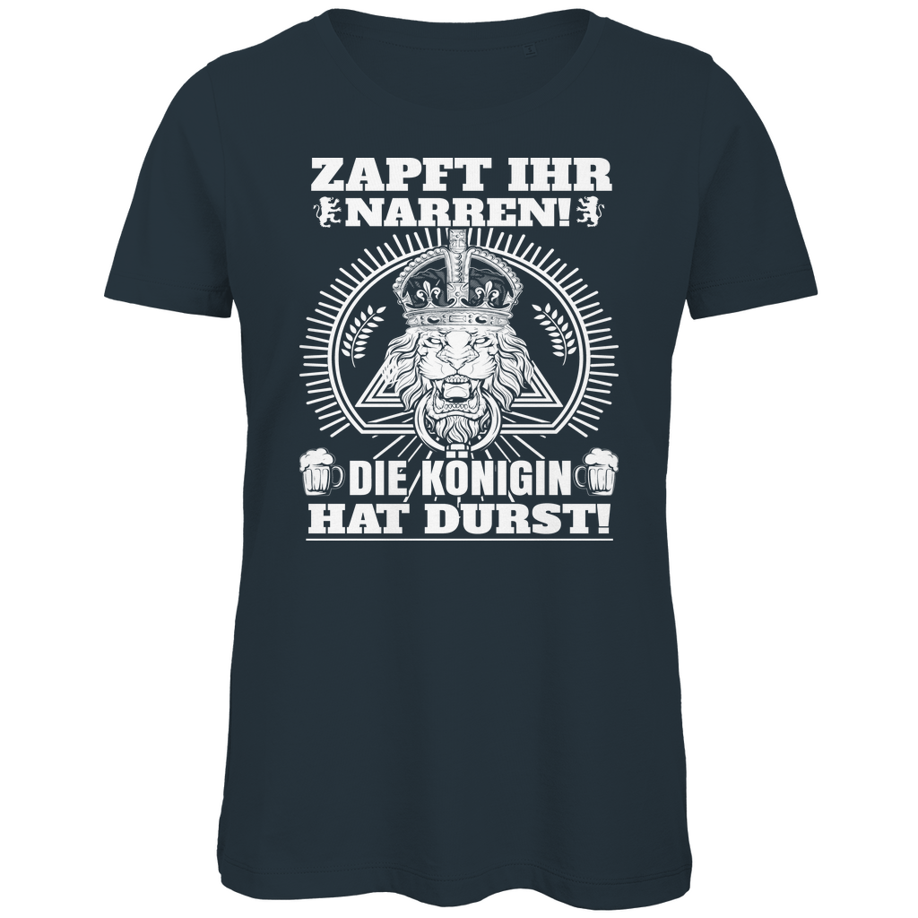 Zapft ihr Narren die Königin hat Durst - Damen Premium Bio T-Shirt Dark Grey