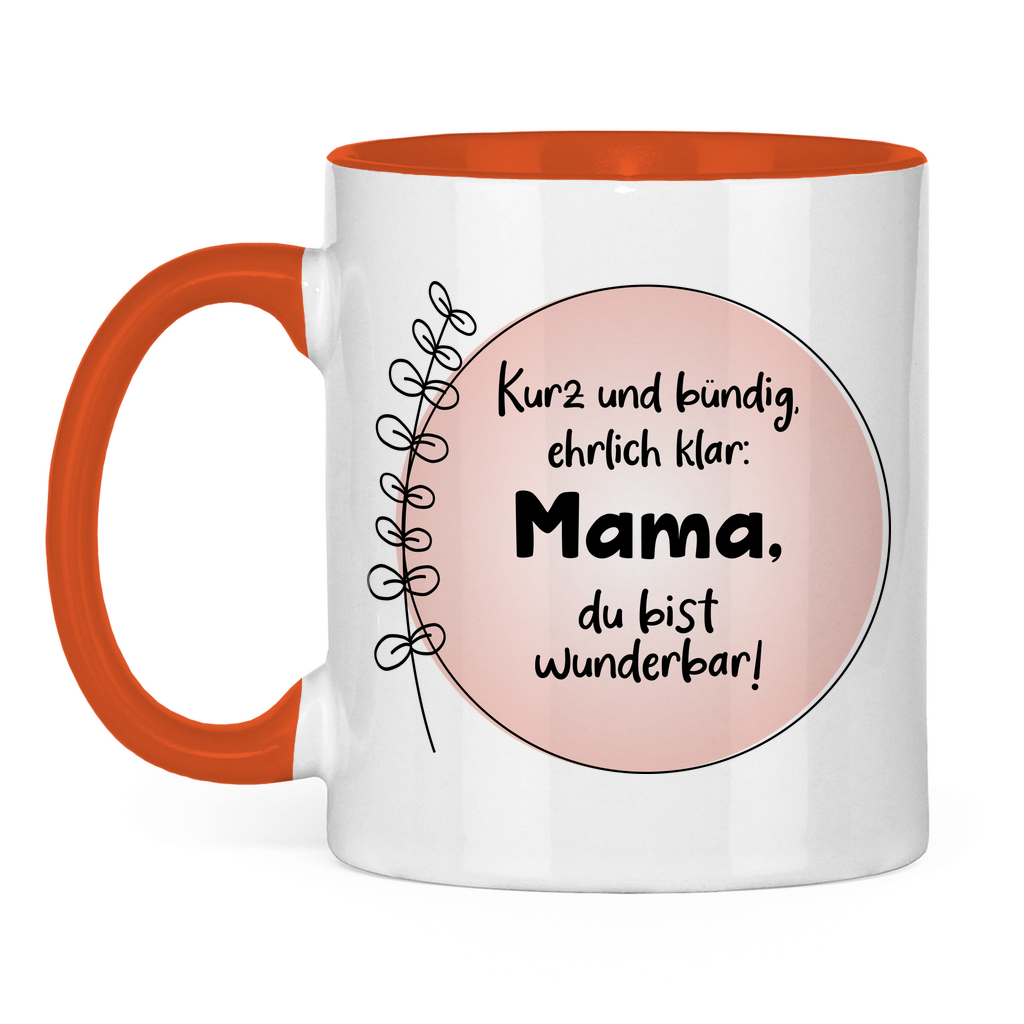 Mama du bist wunderbar! - Tasse zweifarbig