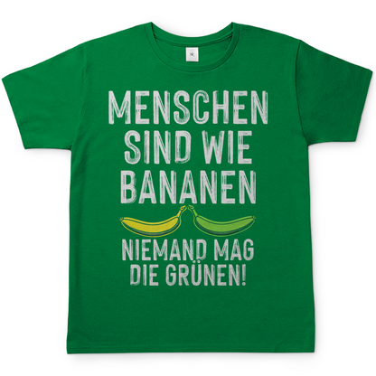 Menschen sind wie Bananen niemand mag die Grünen - Herren Shirt