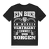 Lustiges Herren T-Shirt Bier am Morgen vertreibt Sorgen – Biergeschenk Black