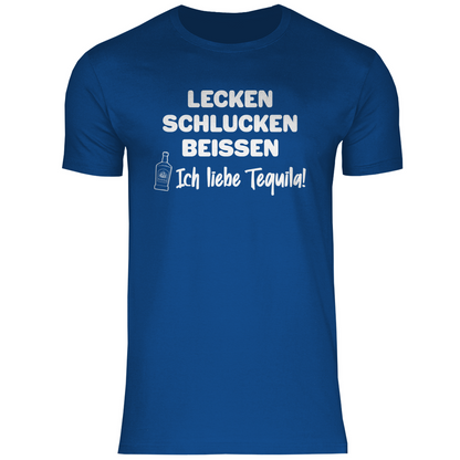 Lecken Schlucken Beissen ich liebe Tequila - Herren Shirt Royal Blue