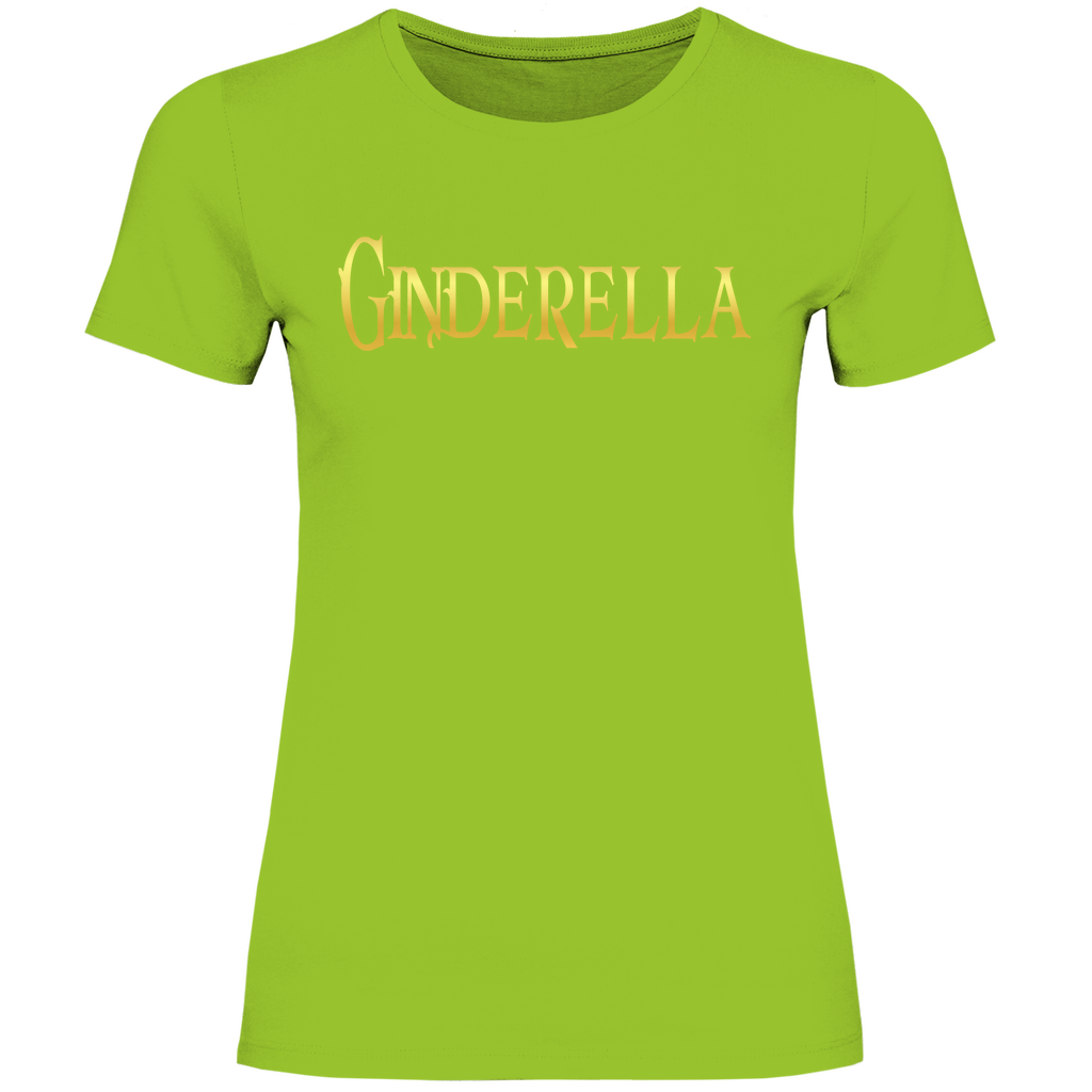 Ginderella - Prinzessin Gold - Damenshirt