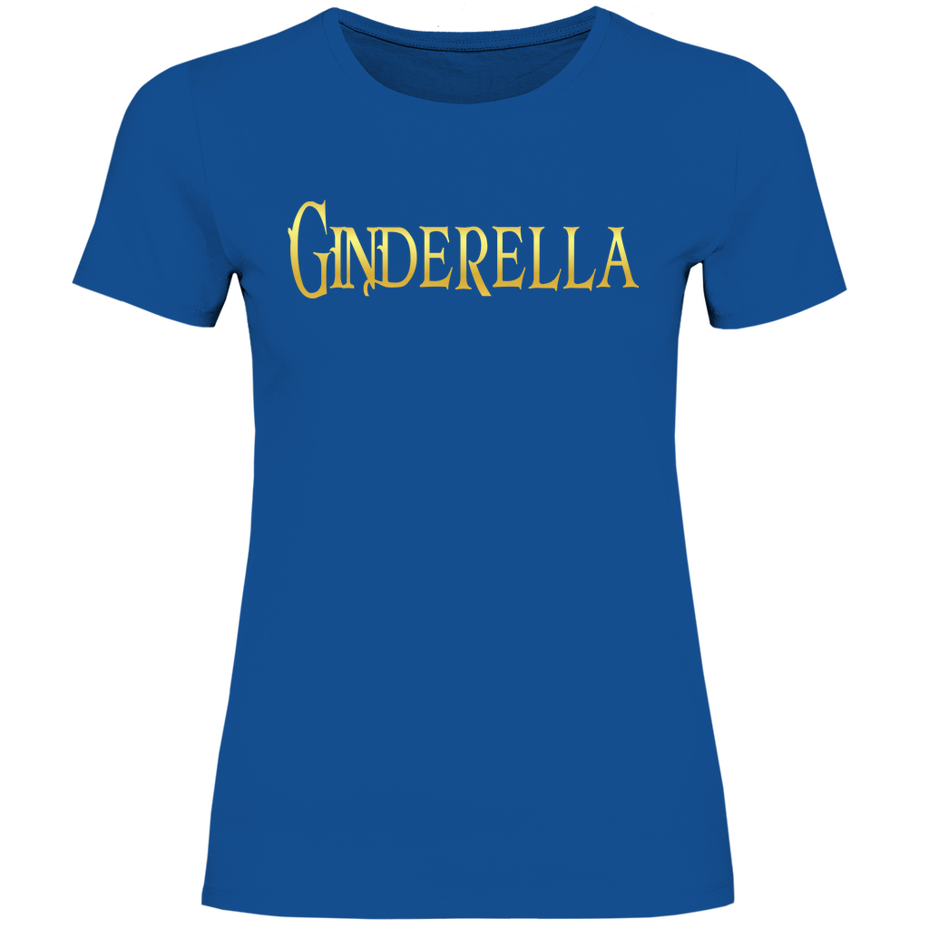 Ginderella - Prinzessin Gold - Damenshirt