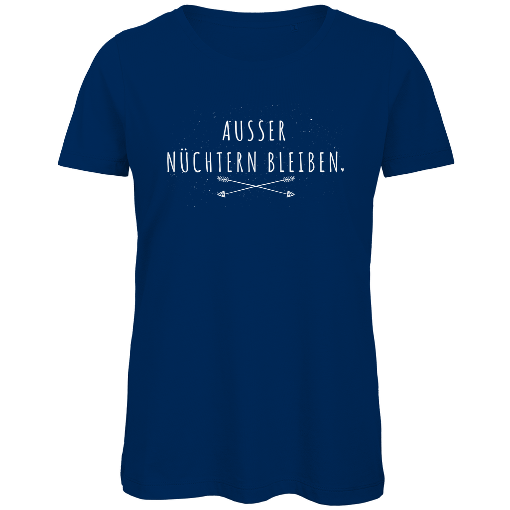 Ausser nüchtern bleiben - Damen Premium Bio T-Shirt