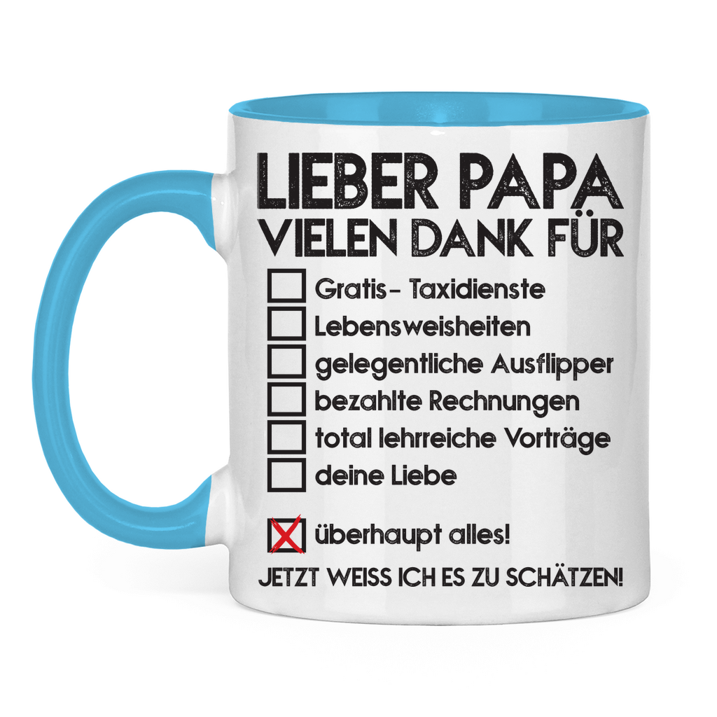 Lieber Papa vielen dank für überhaupt alles! - Tasse zweifarbig