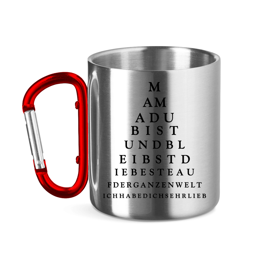 Mama du bist und bleibst die beste - Edelstahltasse mit Karabinergriff Red 320 ml