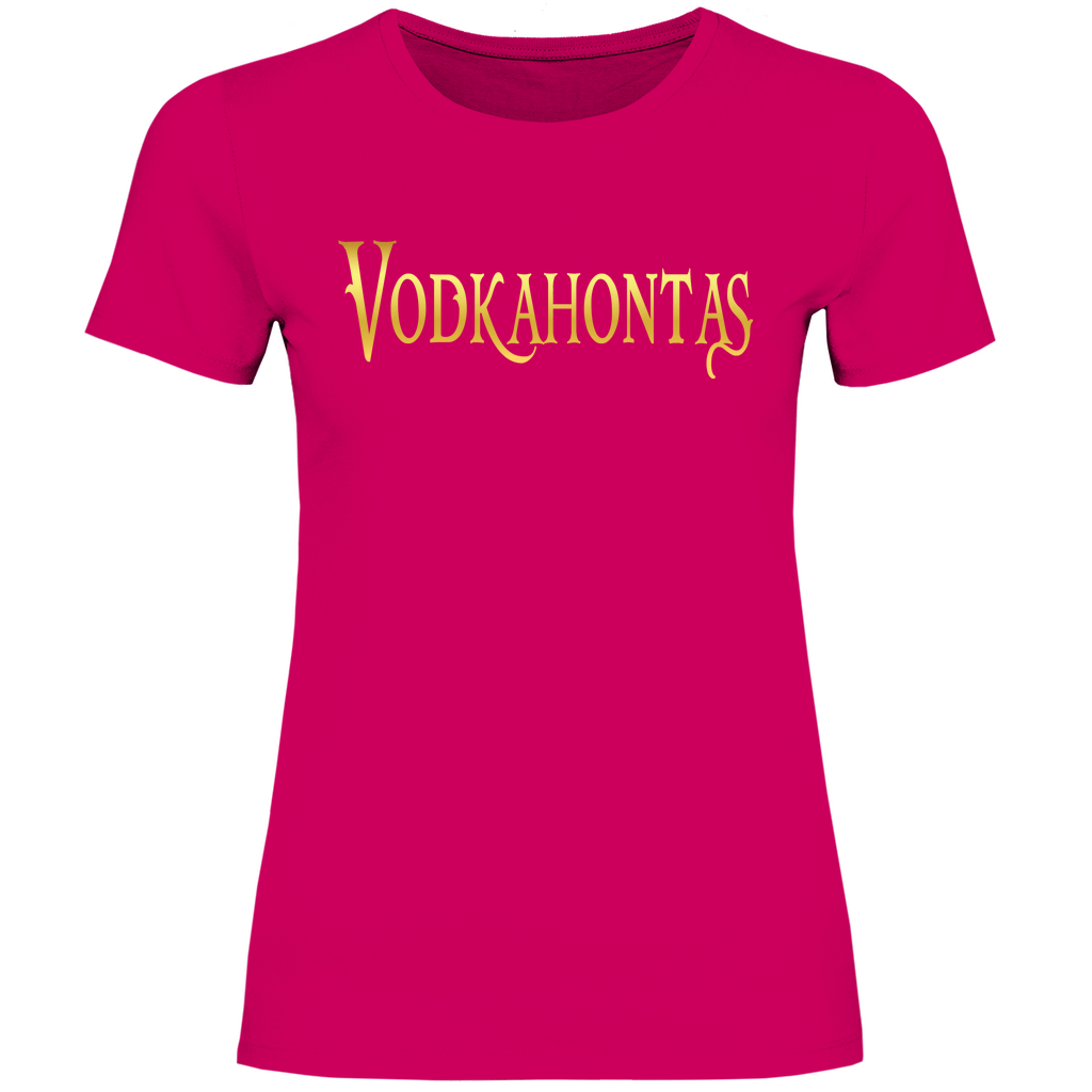 Vodkahontas - Prinzessin Gold - Damenshirt