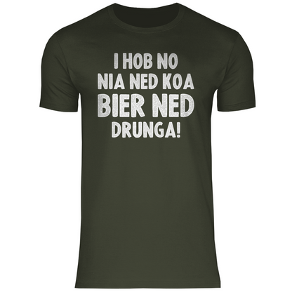 I hob no nia ned koa Bier ned drunga - Herren Shirt Urban Khaki