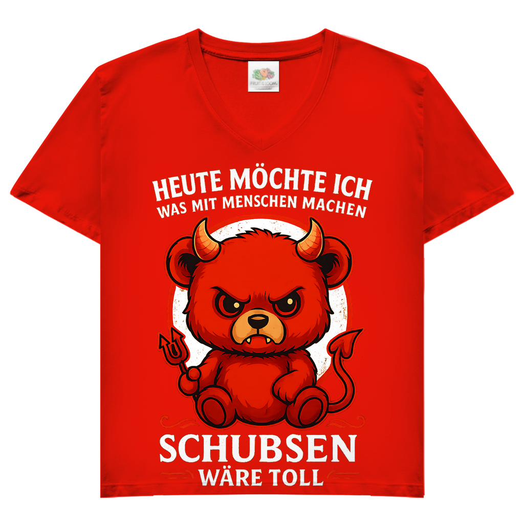 Heute möchte ich was mit Menschen machen Schubsen wäre toll Damen V-Neck T-Shirt Red