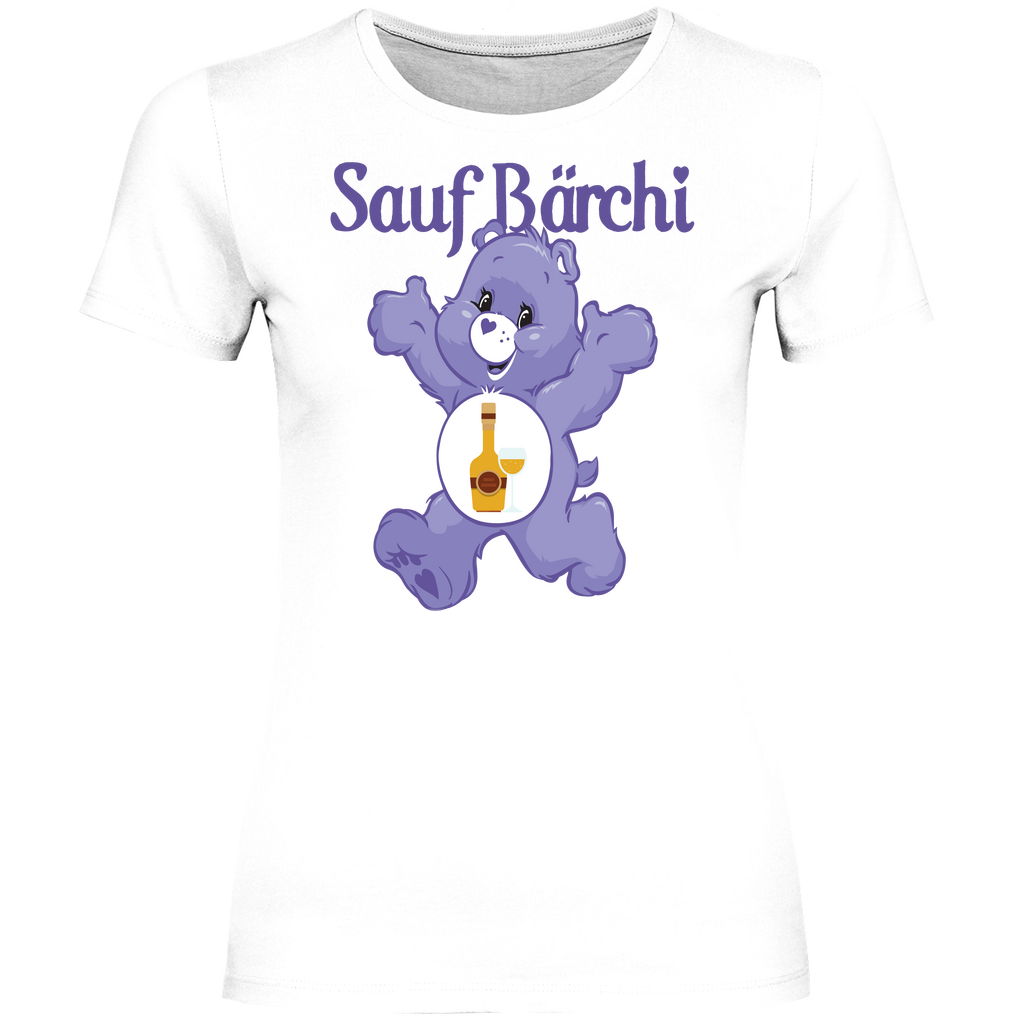 Sauf Bärchi - Glücksbärchi - Damenshirt