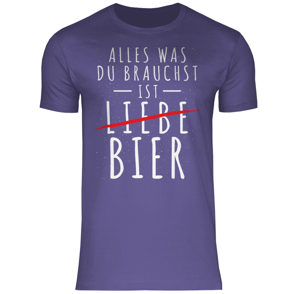 Alles was du brauchst ist Bier - Herren Shirt