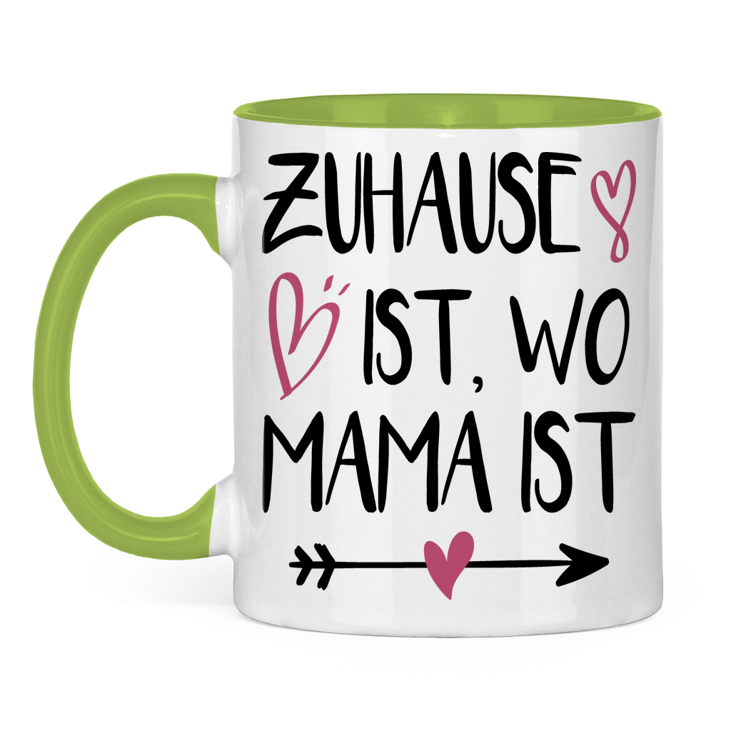 Zuhause ist wo Mama ist - Tasse zweifarbig