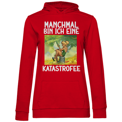 Manchmal bin ich eine Katastrofee - Damen Hoodie Red