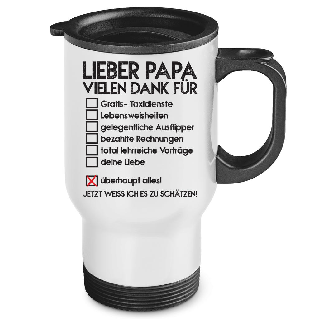 Lieber Papa vielen dank für überhaupt alles! - Edelstahl-Thermobecher