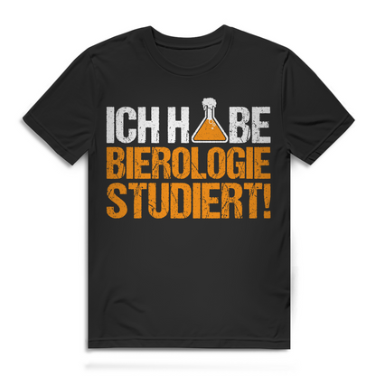 Ich habe Bierologie studiert – Witziges Bier Shirt für Herren mit Humor