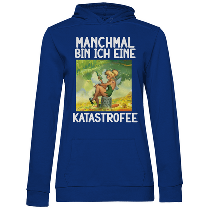 Manchmal bin ich eine Katastrofee - Damen Hoodie Royal
