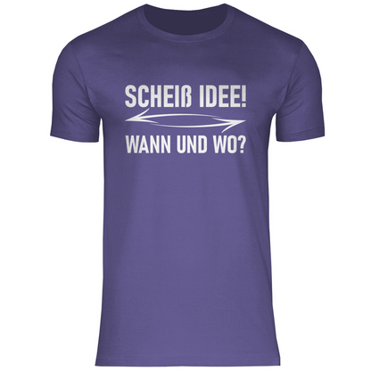Scheiß Idee! Wann und wo? - Herren Shirt Millennial Lilac