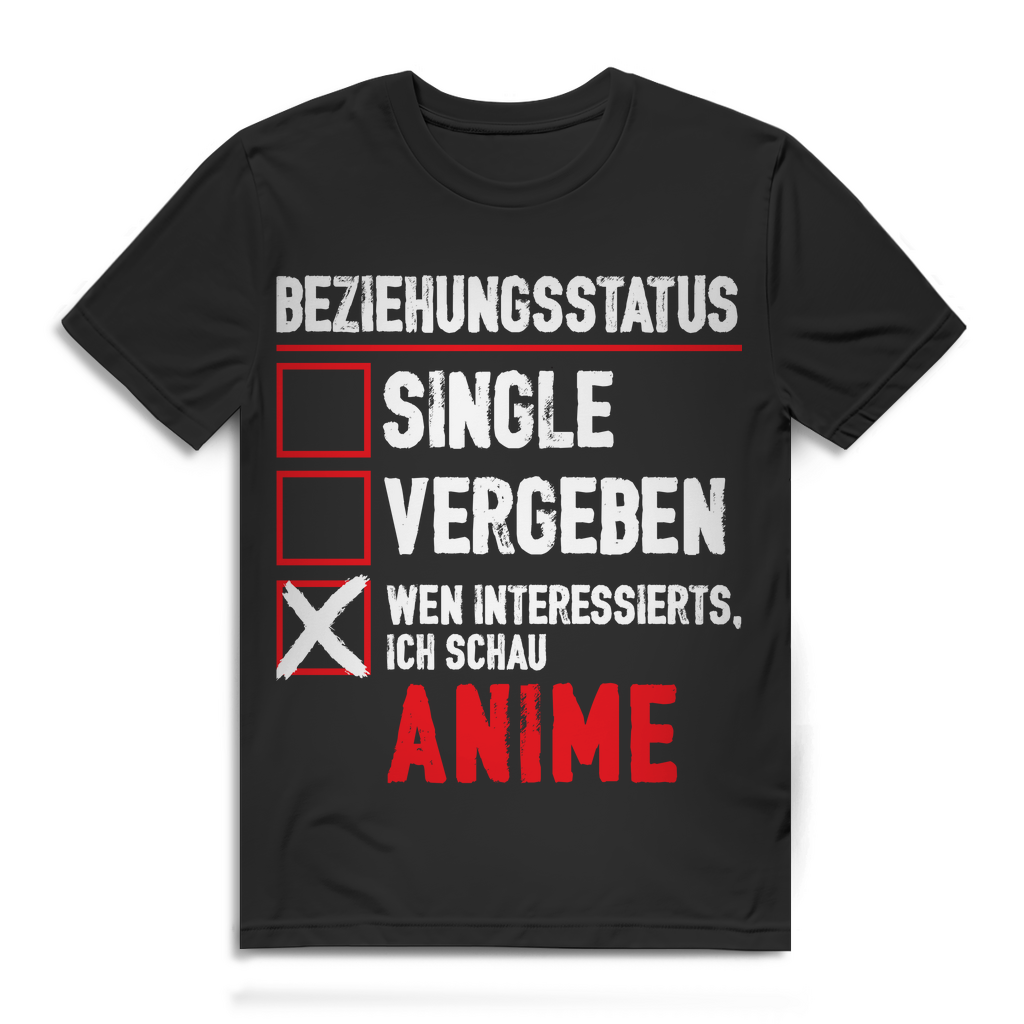 Anime Shirt Männer – Beziehungsstatus egal ich schau Anime – Lustiges Otaku T-Shirt Black