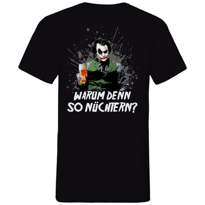Warum denn so nüchtern? Joker - Herren V-Neck Shirt Black