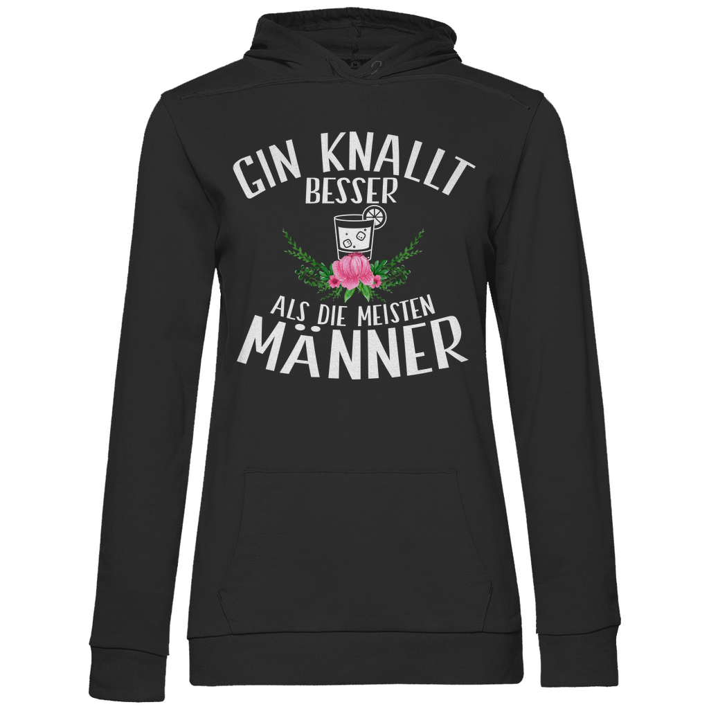 Gin knallt besser als die meisten Männer - Damen Hoodie Black