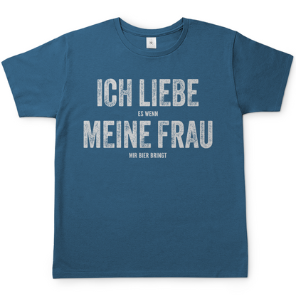 Ich liebe es wenn meine Frau mir Bier bringt - Herren Shirt Stone Blue