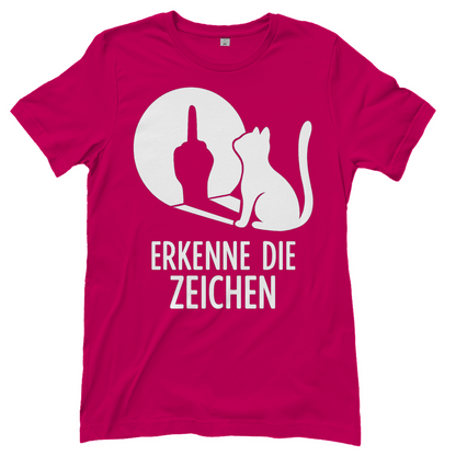 Damen T-Shirt Erkenne Die Zeichen Katze Katzenliebhaber Funshirt Sorbet