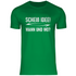 Scheiß Idee! Wann und wo? - Herren Shirt Kelly Green
