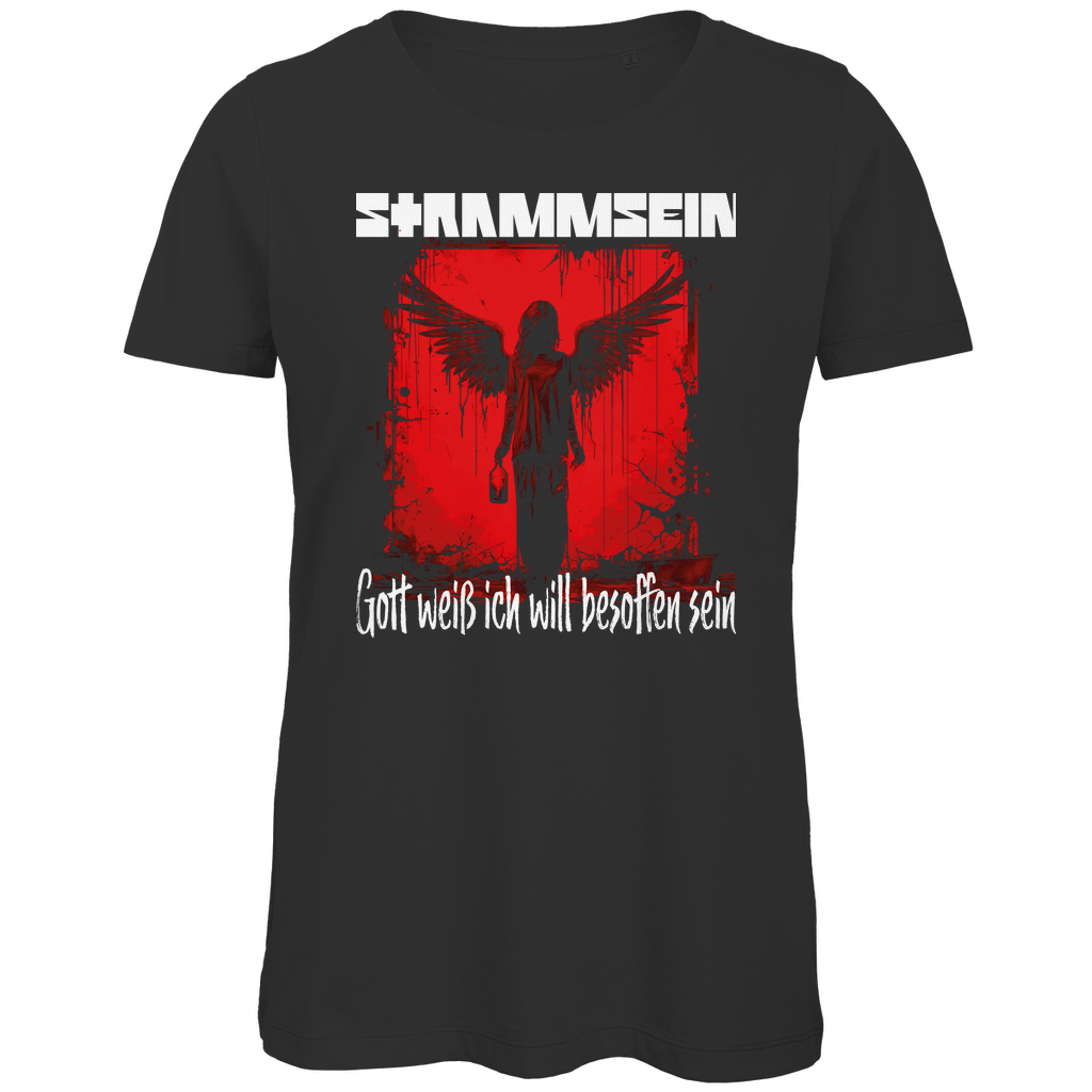 Strammsein Gott weiß ich will besoffen sein - Damen Premium Bio T-Shirt