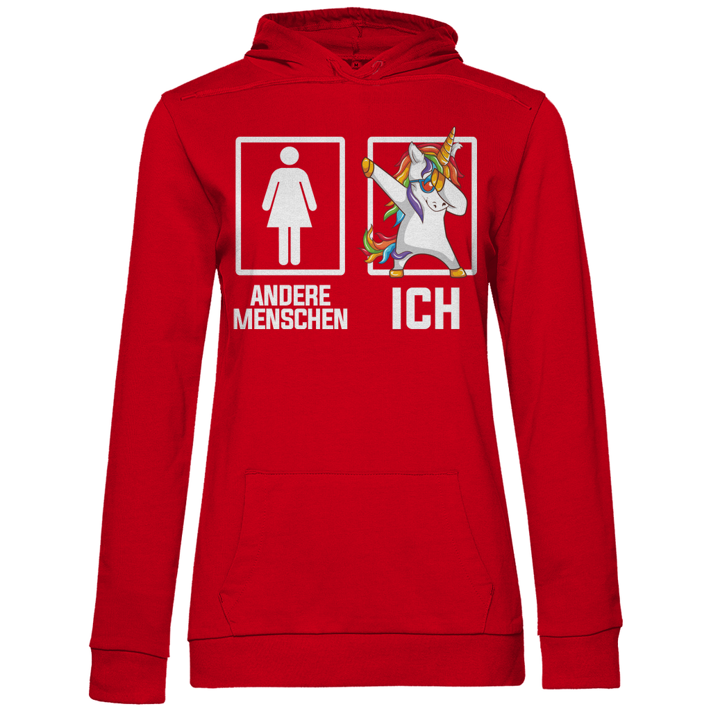 Andere Menschen Ich Einhorn - Damen Hoodie