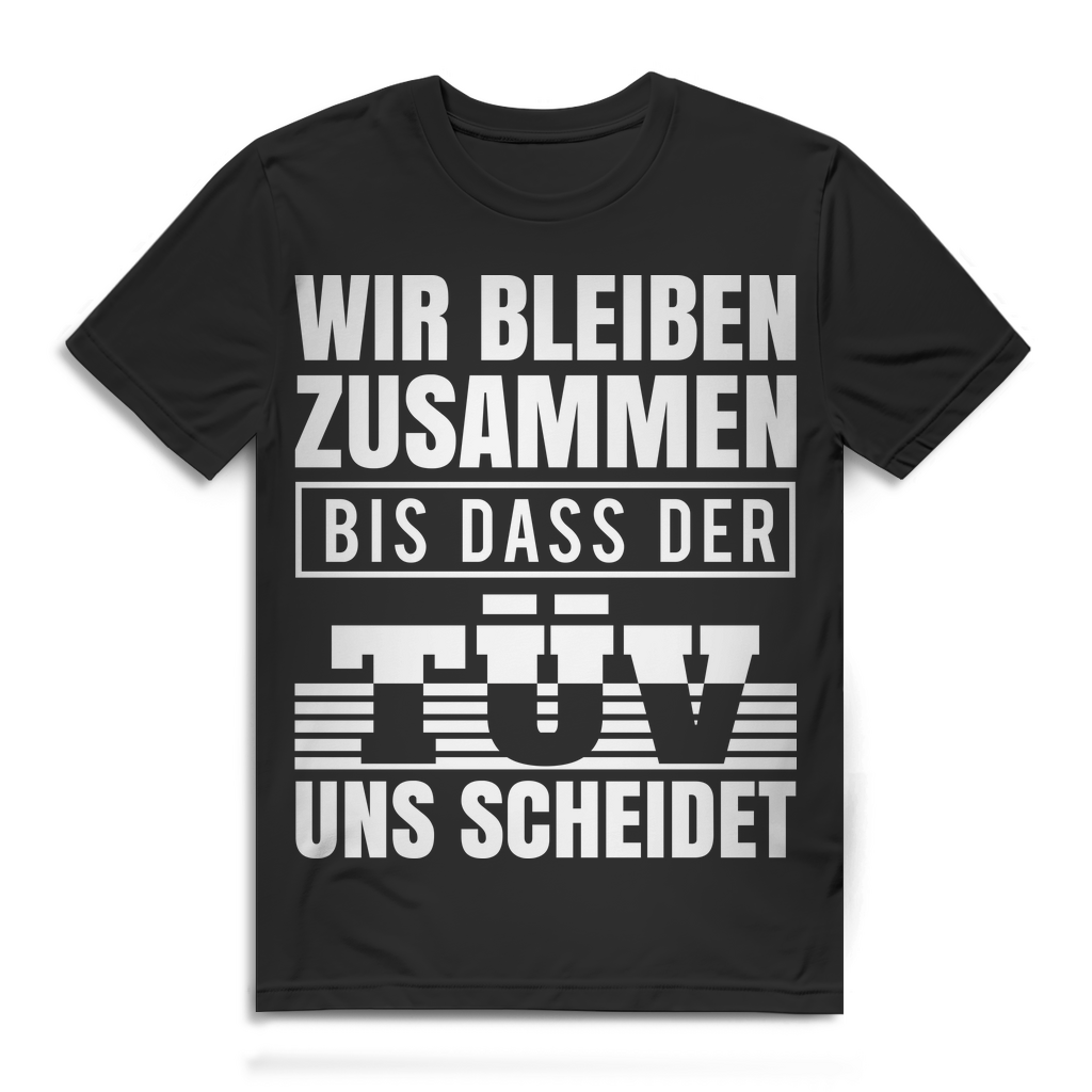 Wir bleiben zusammen bis der TÜV uns scheidet – Auto Oldtimer T-Shirt Männer