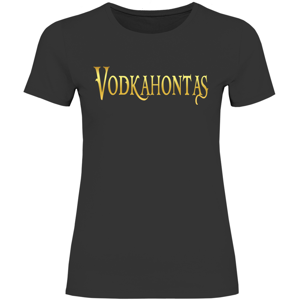 Vodkahontas - Prinzessin Gold - Damenshirt