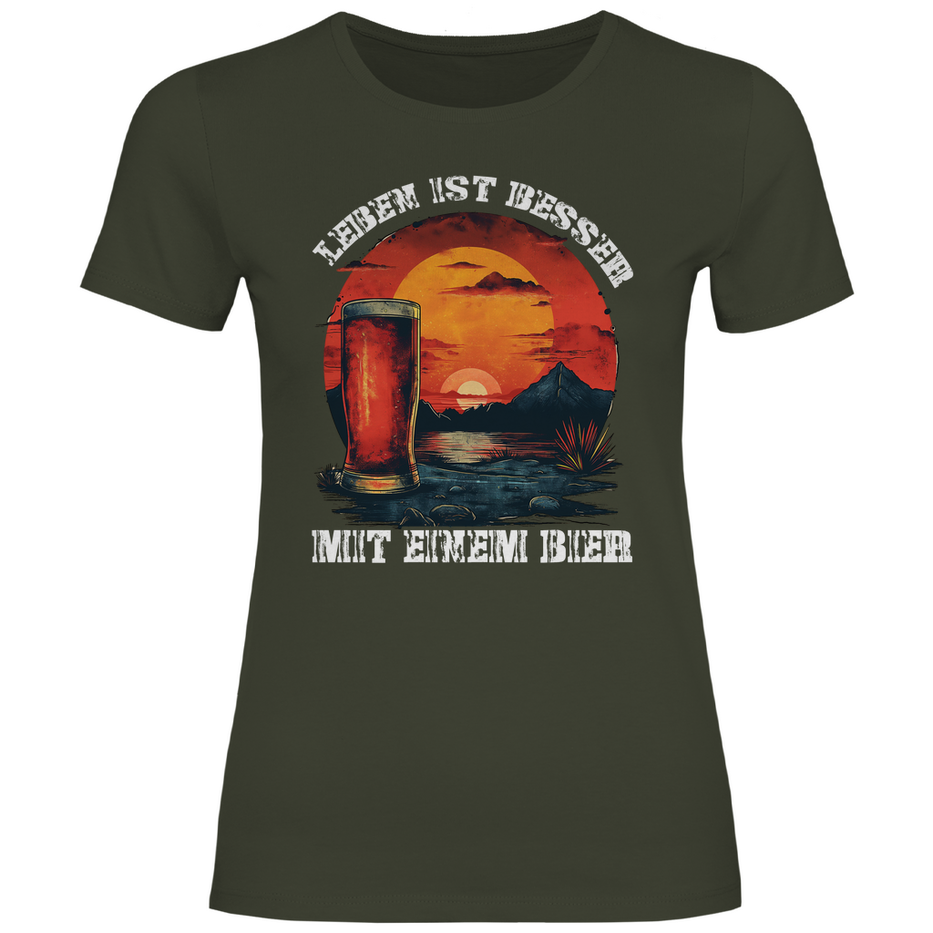 Leben ist besser mit einem Bier - Damenshirt