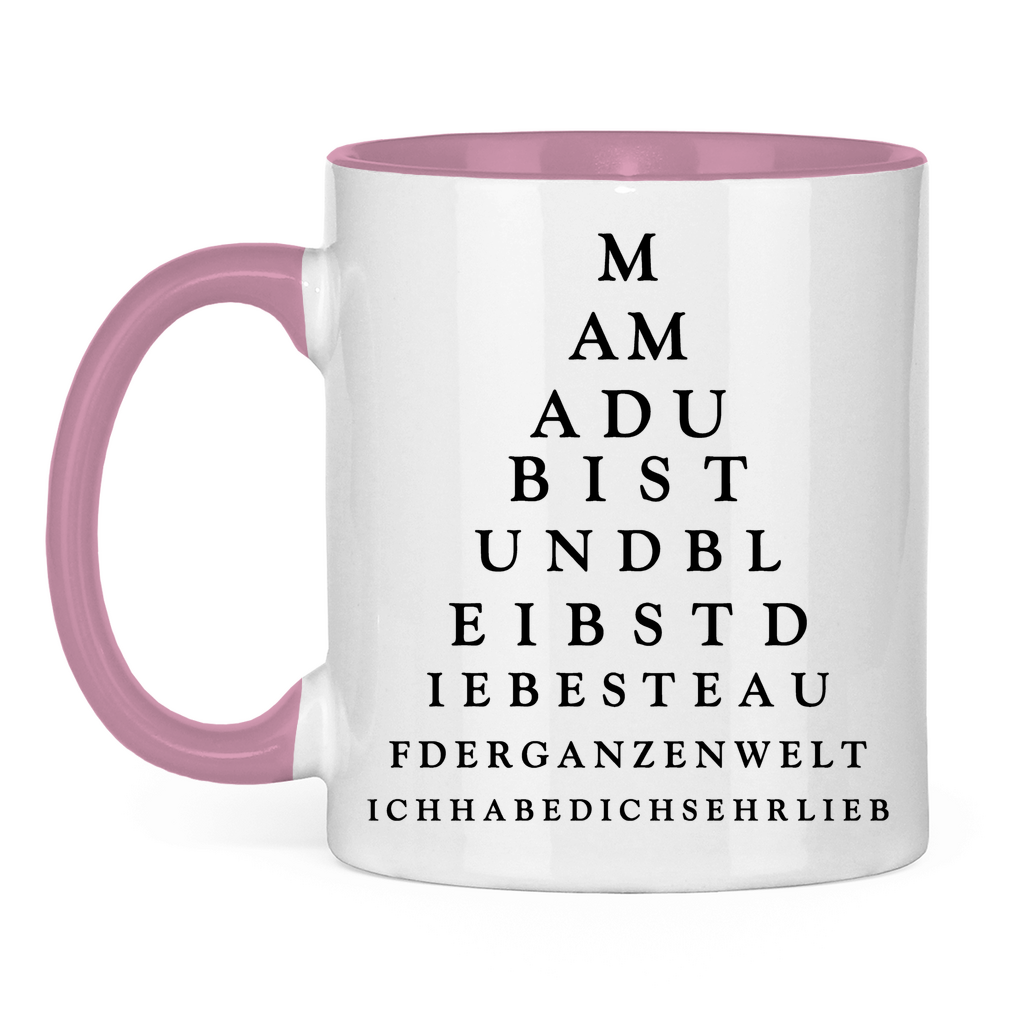 Mama du bist und bleibst die beste - Tasse zweifarbig