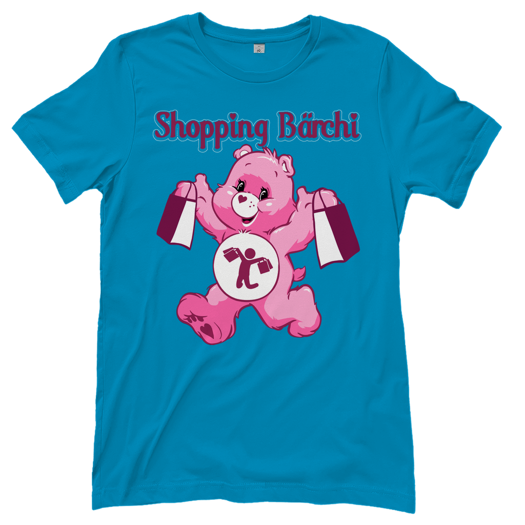 Shopping Bärchi - Glücksbärchi - Damenshirt Atoll