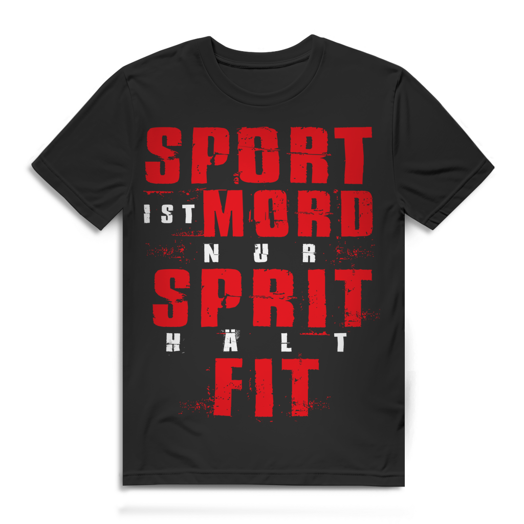 Sport ist Mord – Nur Sprit hält fit T-Shirt Herren mit witzigem Spruch Black
