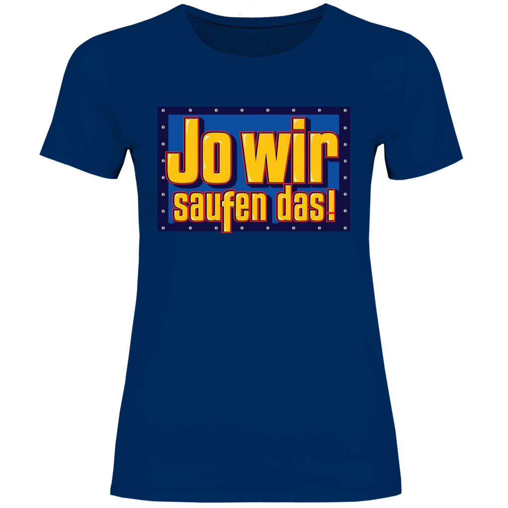 Jo wir saufen das - Bob der Baumeister - Damenshirt