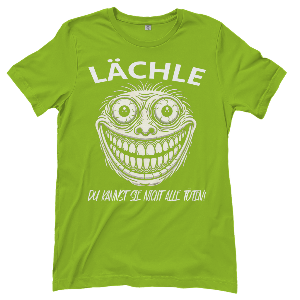 Lächle du kannst sie nicht alle töten! Ugly - Damenshirt Orchid Green