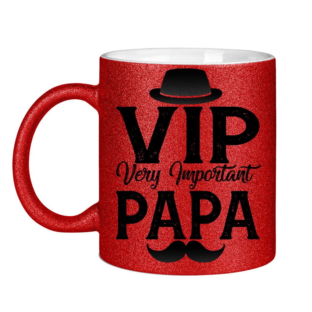 VIP very important Papa - Glitzertasse